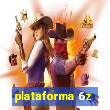 plataforma 6z