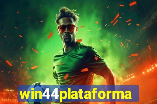 win44plataforma