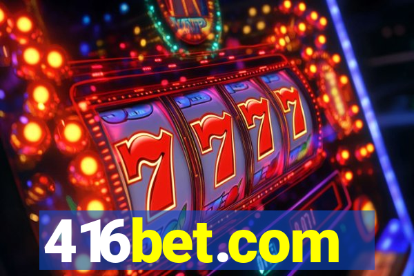 416bet.com