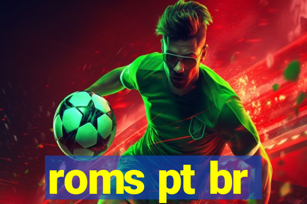 roms pt br