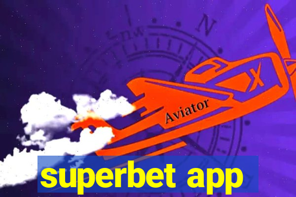 superbet app
