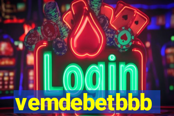 vemdebetbbb