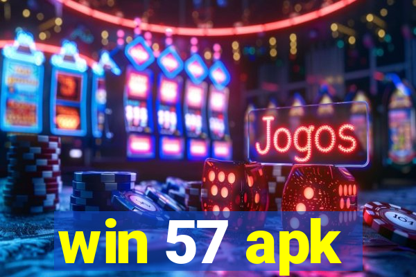 win 57 apk