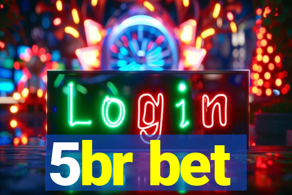 5br bet