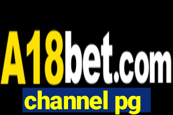 channel pg