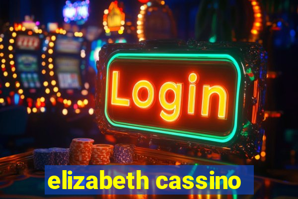 elizabeth cassino