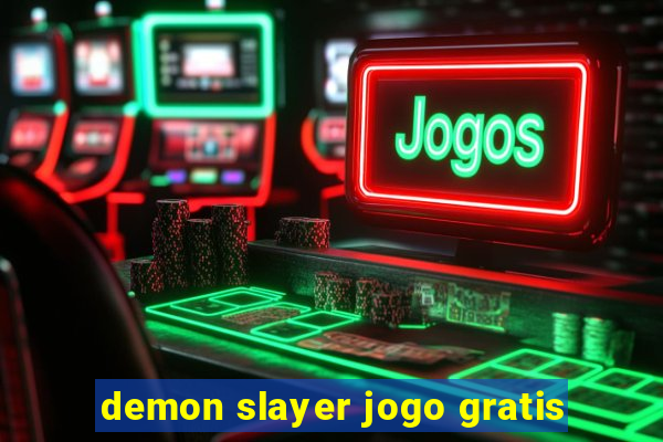 demon slayer jogo gratis