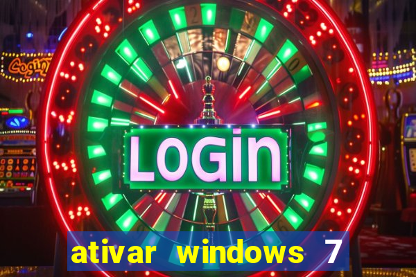ativar windows 7 pelo cmd