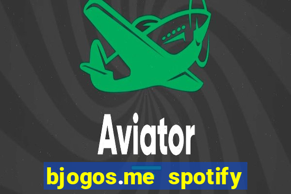 bjogos.me spotify premium apk