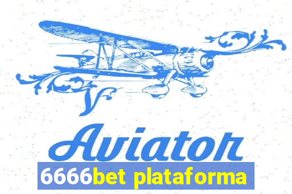 6666bet plataforma