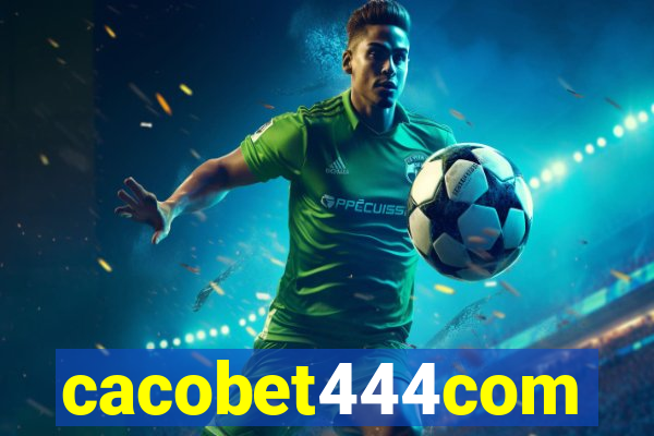 cacobet444com