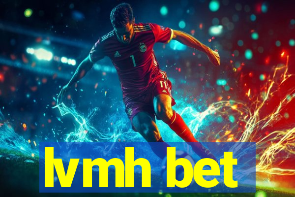 lvmh bet