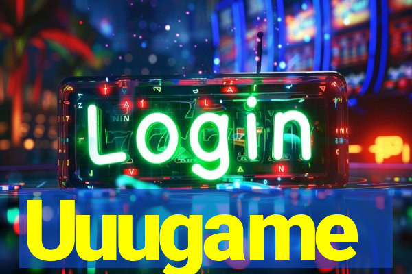 Uuugame