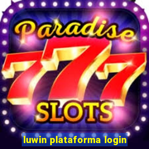 luwin plataforma login