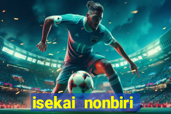 isekai nonbiri nouka 1 temporada dublado