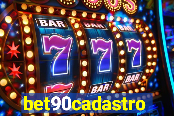 bet90cadastro