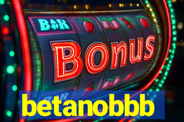 betanobbb