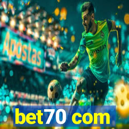 bet70 com