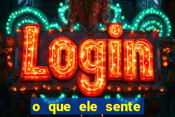o que ele sente por mim o mago