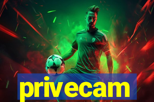 privecam
