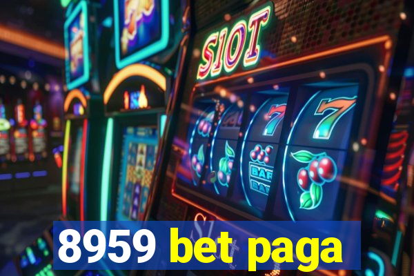8959 bet paga