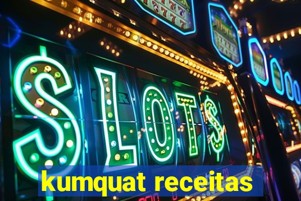 kumquat receitas