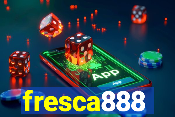fresca888