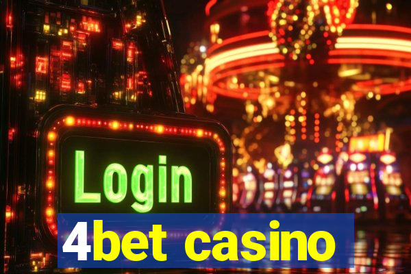 4bet casino