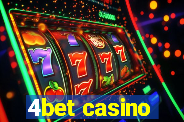 4bet casino