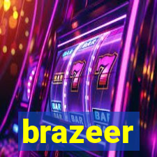 brazeer