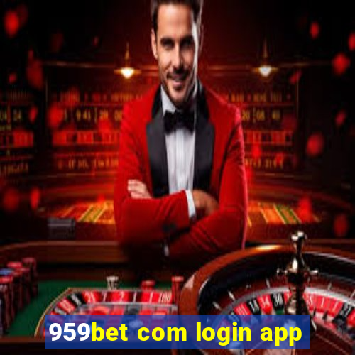 959bet com login app