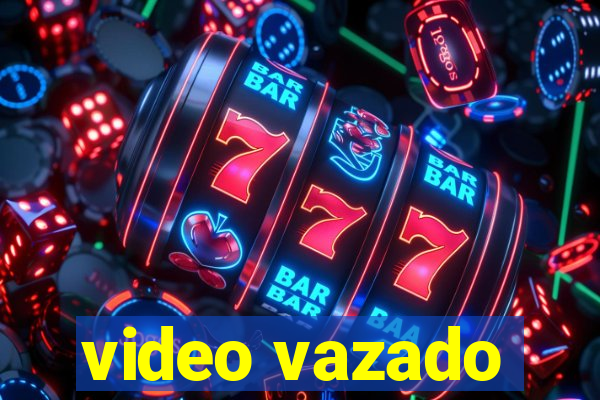 video vazado