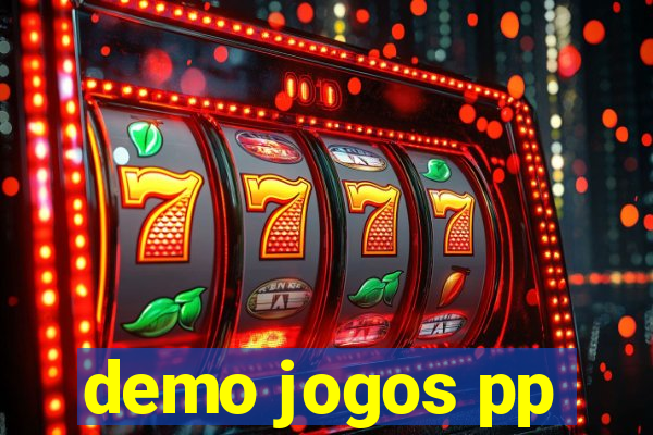 demo jogos pp