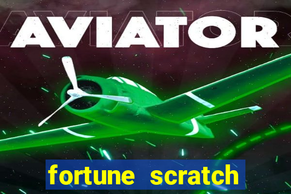fortune scratch life paga