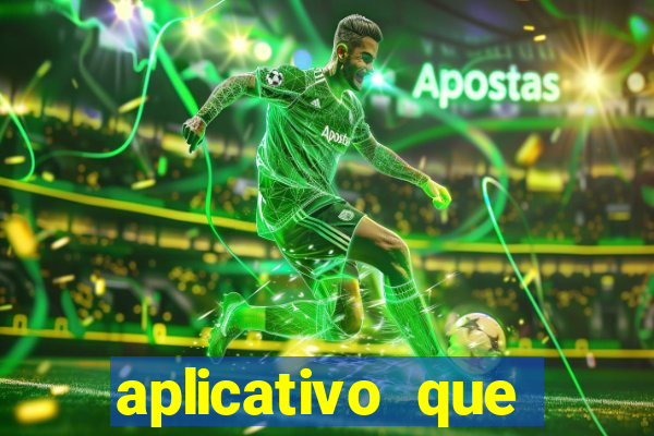 aplicativo que ganha dinheiro de verdade jogando