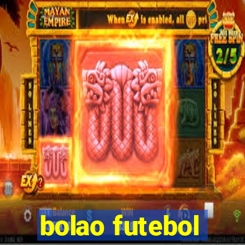 bolao futebol