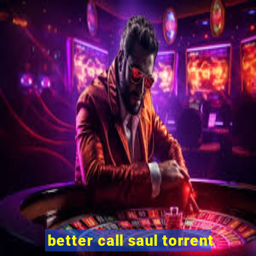 better call saul torrent