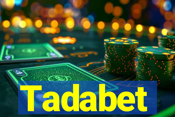 Tadabet
