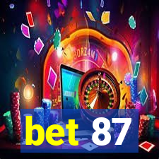 bet 87