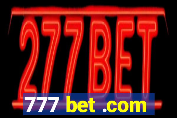 777 bet .com