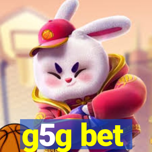 g5g bet
