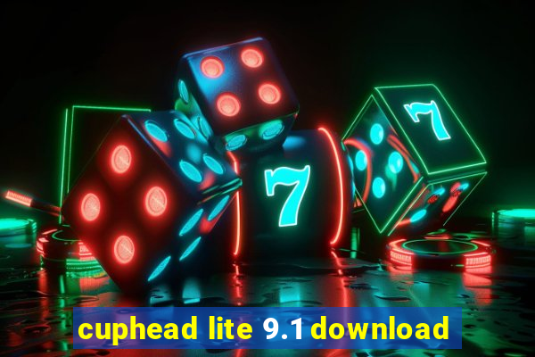 cuphead lite 9.1 download