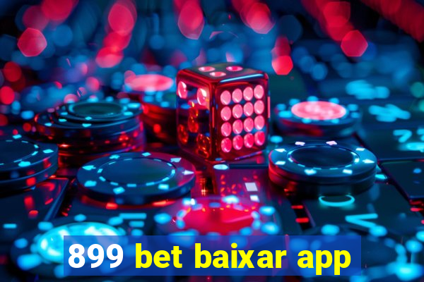 899 bet baixar app