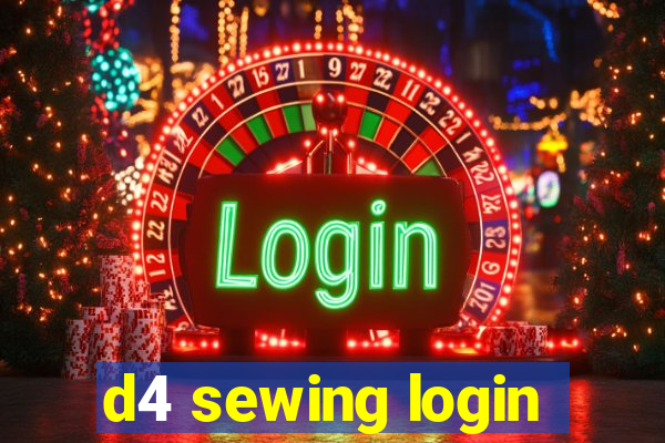 d4 sewing login