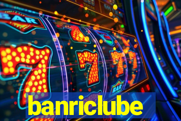 banriclube