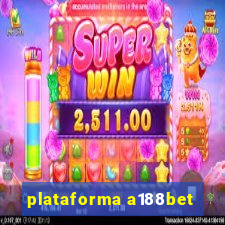 plataforma a188bet