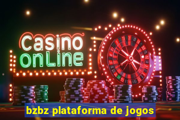 bzbz plataforma de jogos