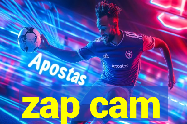 zap cam