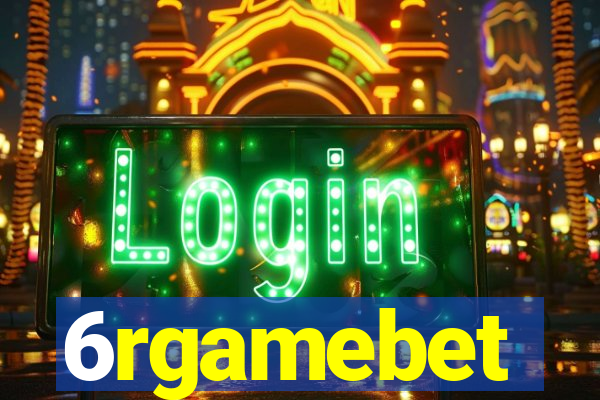6rgamebet