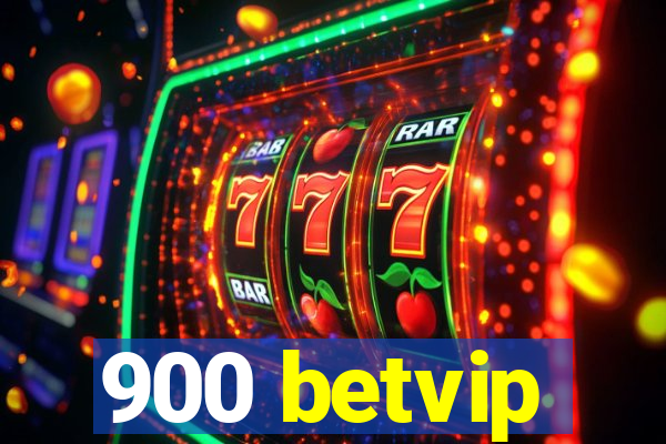 900 betvip